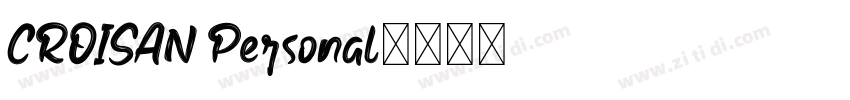 CROISAN Personal字体转换